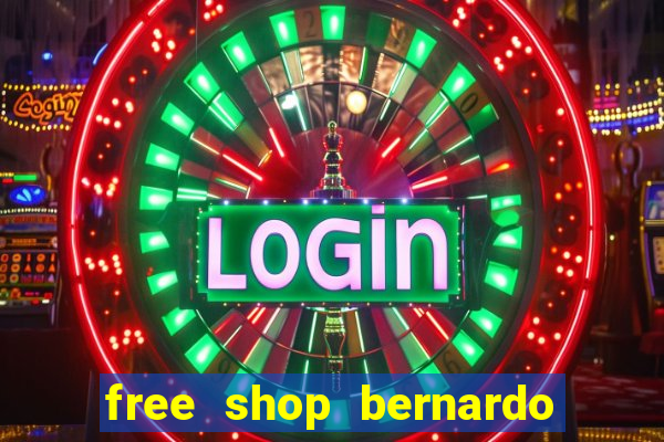 free shop bernardo de irigoyen